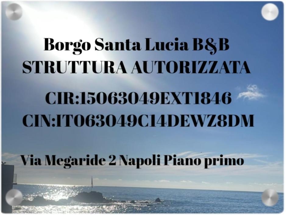 Borgo Santa Lucia B&B Neapol Exteriér fotografie